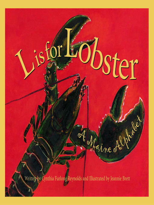Title details for L is for Lobster by Cynthia Furlong Reynolds - Available